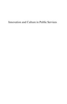 Innovation and Culture in Public Services : The Case of Independent Living