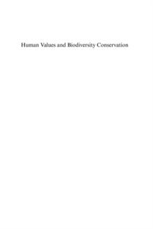 Human Values and Biodiversity Conservation : The Survival of Wild Species