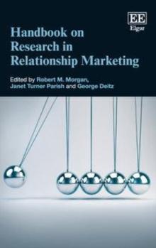 Handbook on Research in Relationship Marketing