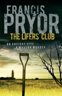 The Lifers' Club : An ancient site, a modern murder