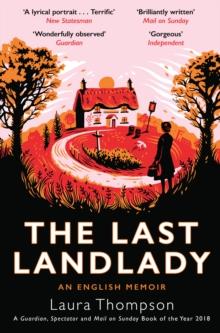 The Last Landlady : An English Memoir