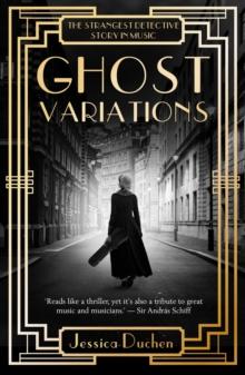 Ghost Variations : The Strangest Detective Story In The History Of Music