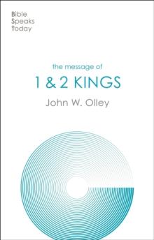 The Message of 1 & 2 Kings