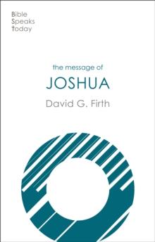 The Message of Joshua : Promise And People