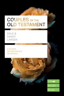 Couples Of The Old Testament (Lifebuilder Study Guides)