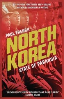 North Korea : State of Paranoia