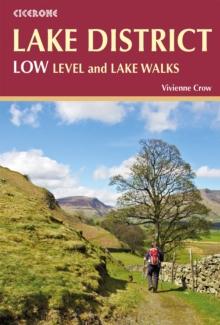 Lake District: Low Level and Lake Walks : Walking in the Lake District - Windermere, Grasmere and more