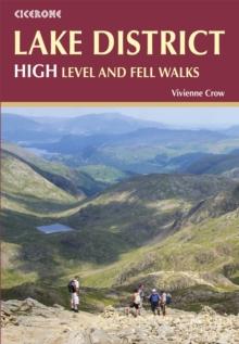 Lake District: High Level and Fell Walks : Walking in the Lake District - the highest mountains in England