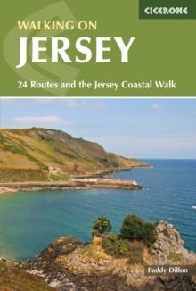 Walking on Jersey : 24 Routes and the Jersey Coastal Walk