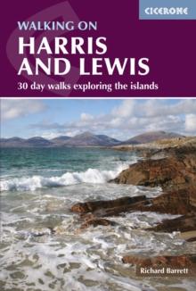 Walking on Harris and Lewis : 30 day walks exploring the islands