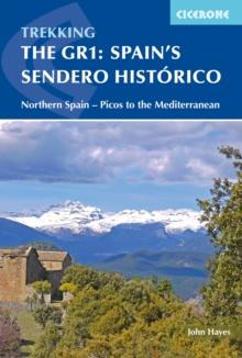 Spain's Sendero Historico: The GR1 : Northern Spain - Picos to the Mediterranean