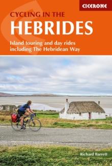 Cycling in the Hebrides : Island touring and day rides including The Hebridean Way