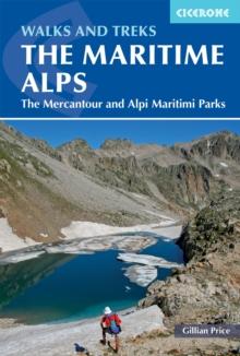 Walks and Treks in the Maritime Alps : The Mercantour and Alpi Marittime Parks