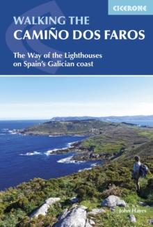 Walking the Camino dos Faros : The Way of the Lighthouses on Spain's Galician coast