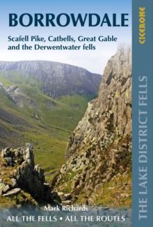 Walking the Lake District Fells - Borrowdale : Scafell Pike, Catbells, Great Gable and the Derwentwater fells