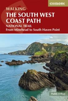 Walking the South West Coast Path : National Trail From Minehead to South Haven Point