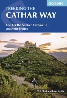 Trekking the Cathar Way : The GR367 Sentier Cathare in southern France