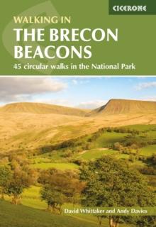 Walking in the Brecon Beacons : 45 circular walks in the National Park