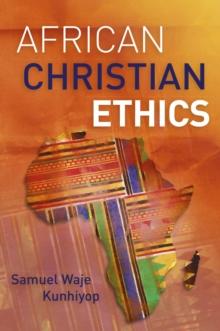 African Christian Ethics