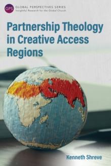 Partnership Theology in Creative Access Regions