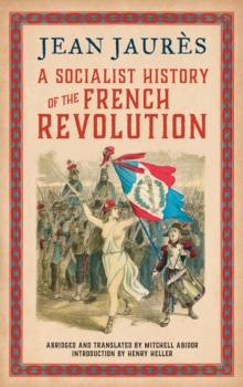 A Socialist History of the French Revolution