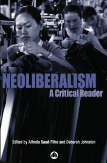 Neoliberalism : A Critical Reader