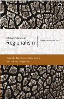 Global Politics of Regionalism : Theory and Practice