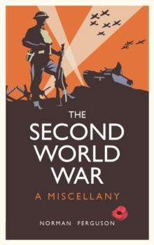 The Second World War : A Miscellany