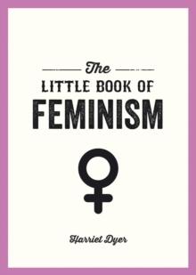 The Little Book of Feminism