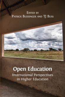 Open Education : International Perspectives in Higher Education