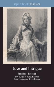 Love and Intrigue : A Bourgeois Tragedy