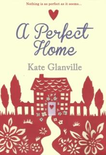 A Perfect Home : A romantic and heart-warming read you won't want to put down