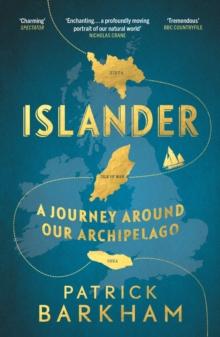 Islander : A Journey Around Our Archipelago