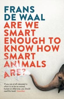 Are We Smart Enough to Know How Smart Animals Are? : A Voyage of the Imagination