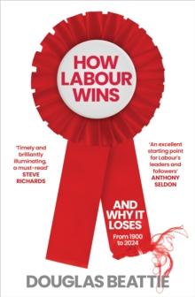 How Labour Wins