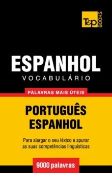 Vocabul?rio Portugu?s-Espanhol - 9000 palavras mais ?teis