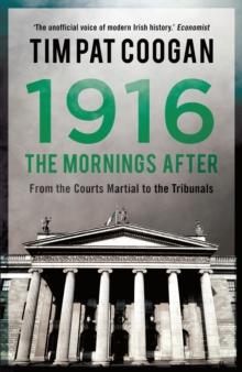 1916: The Mornings After