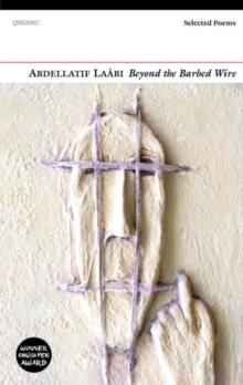 Beyond the Barbed Wire : Selected Poems