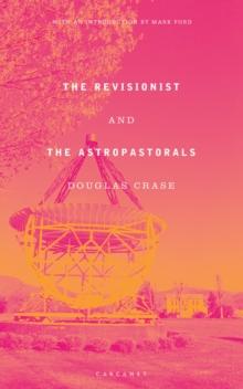 The Revisionist and The Astropastorals