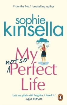 My Not So Perfect Life : A Novel