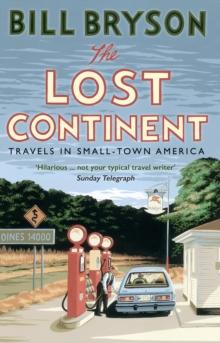 The Lost Continent : Travels in Small-Town America