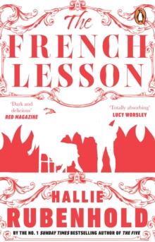 The French Lesson : By the award-winning and Sunday Times bestselling author of THE FIVE