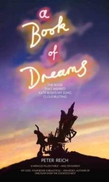 A Book of Dreams - The Book That Inspired Kate Bush's Hit Song 'Cloudbusting'