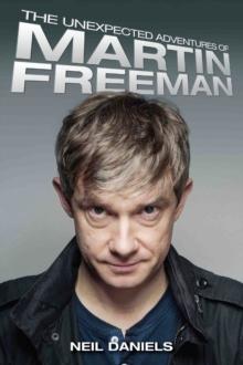 The Unexpected Adventures of Martin Freeman