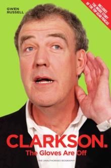 Clarkson - Look Who's Back : The Unauthorised Biography