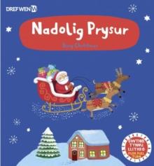 Nadolig Prysur / Busy Christmas : Busy Christmas