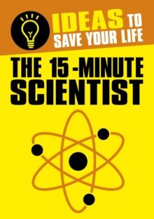 The 15-Minute Scientist