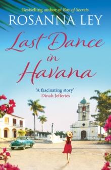 Last Dance in Havana : Escape to Cuba with the perfect holiday read!