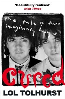 Cured : The Tale of Two Imaginary Boys