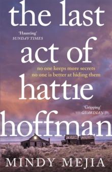 The Last Act of Hattie Hoffman : Twisty, shocking psychological thriller with the best heroine you will meet this year